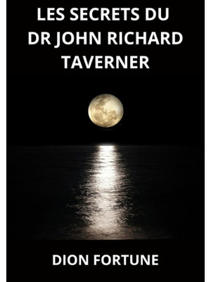 Les secrets du Dr John Rich...