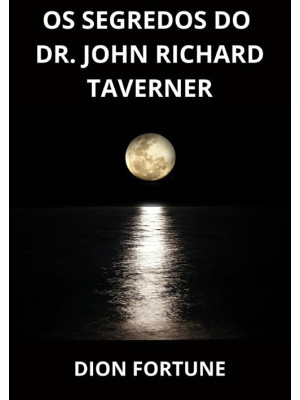 Os segredos do Dr. John Ric...