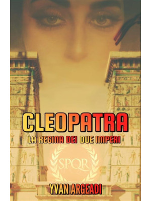 Cleopatra: la regina dei du...