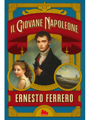 Il giovane Napoleone. Nuova...