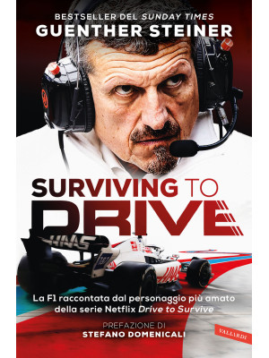 Surviving to drive. La F1 r...