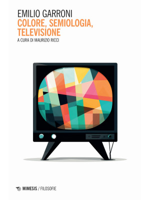 Colore, semiologia, televis...