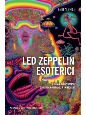 Led Zeppelin esoterici. Vis...