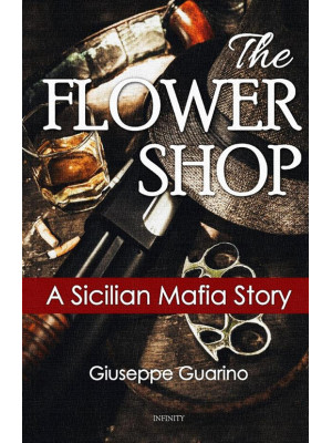 The flower shop. A Sicilian...