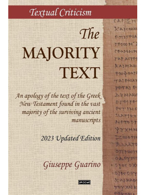 The Majority Text. An apolo...