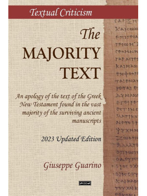 The Majority Text. An apolo...