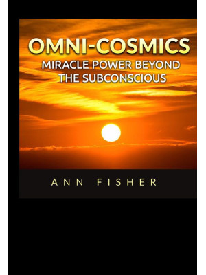 Omni-Cosmics. Miracle power...