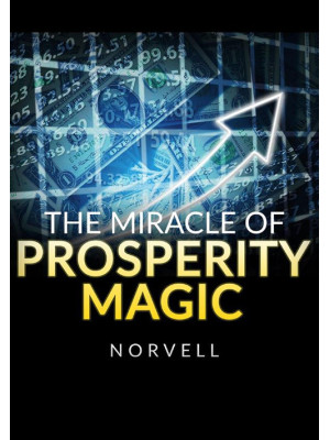 The miracle of prosperity m...