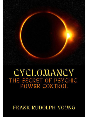 Cyclomancy. The secret of p...