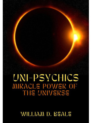 Uni-psychics. Miracle power...