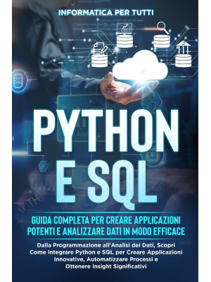 Python e SQL. Guida complet...