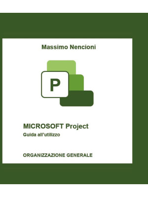 Microsoft project. Guida al...