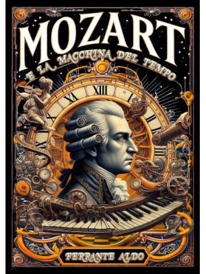 Mozart e la macchina del tempo
