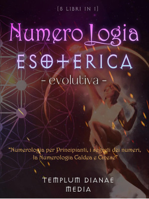 Numerologia esoterica evolu...
