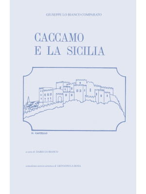 Caccamo e la Sicilia