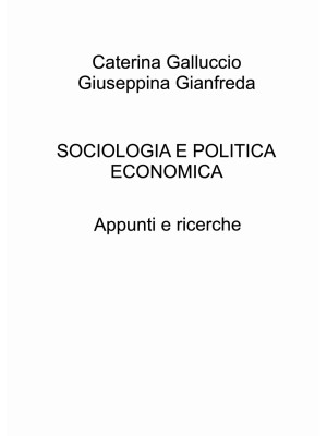 Sociologia e politica econo...