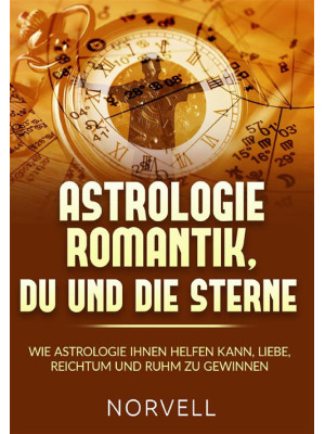 Astrologie romantik, du und...