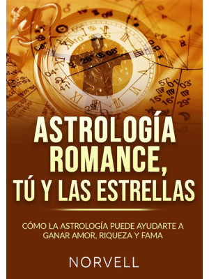Astrología romance, tú y la...
