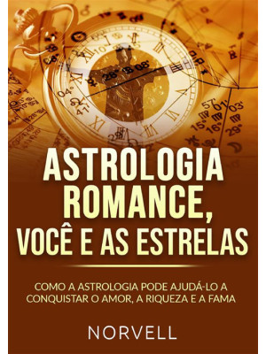 Astrologia romance, você e ...