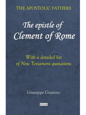 The epistle of Clement of R...