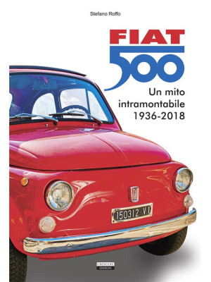 Fiat 500. Un mito intramont...