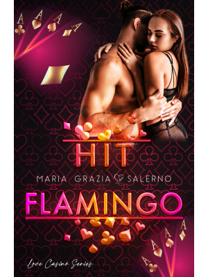 Hit Flamingo. Love Casinò S...