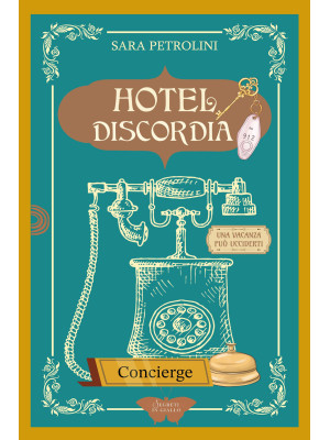 Hotel Discordia
