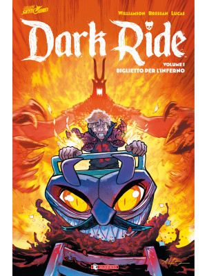 Dark ride. Vol. 1: Bigliett...