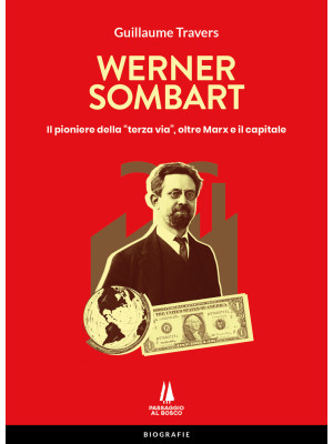 Werner Sombart. Il pioniere...