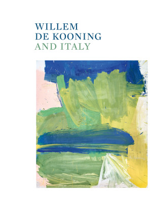 Willem de Kooning and Italy...