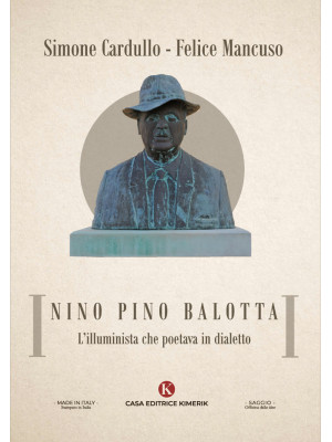 Nino Pino Balotta. L'illumi...