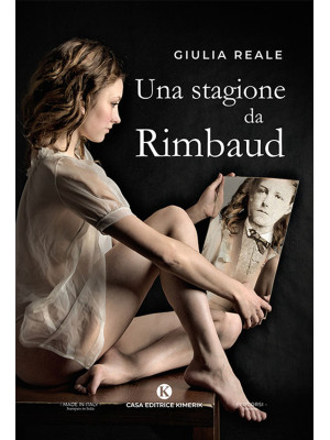 Una stagione da Rimbaud