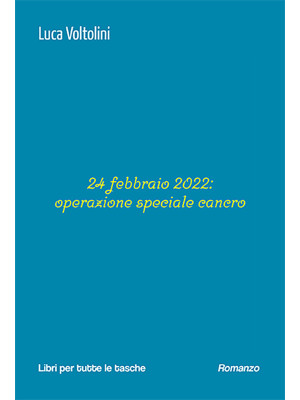 24 febbraio 2022: operazion...