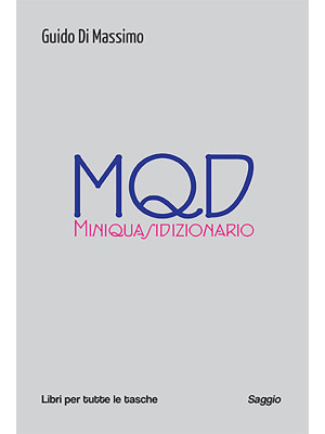 MQD. Miniquasidizionario