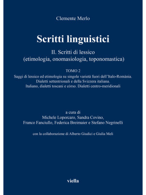 Scritti linguistici. Vol. 2...