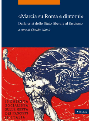 «Marcia su Roma e dintorni»...