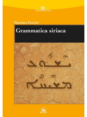 Grammatica siriaca (rist. a...