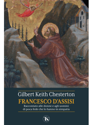 San Francesco d'Assisi. Rac...