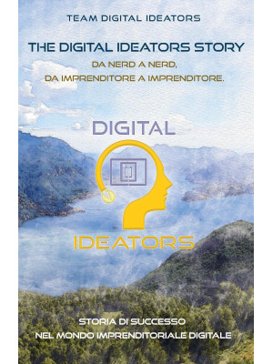 The digital ideators story....