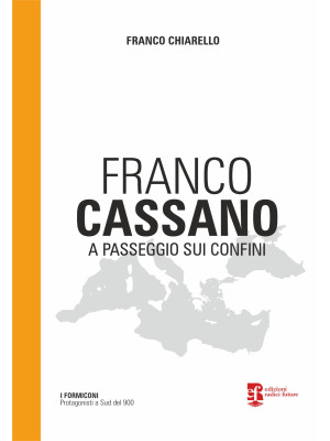 Franco Cassano. A passeggio...