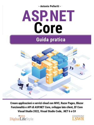 ASP. NET Core. Guida pratica