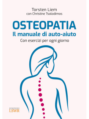 Osteopatia. Il manuale di a...