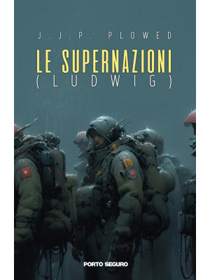 Le supernazioni (Ludwig)