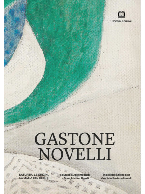 Gastone Novelli Saturnia, l...