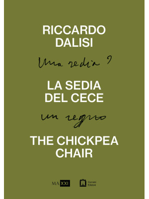 Riccardo Dalisi. La sedia d...