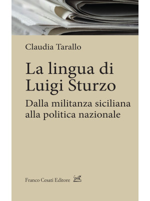 La lingua di Luigi Sturzo. ...