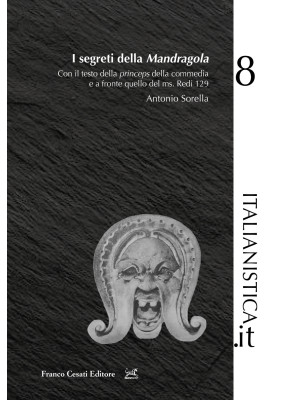 I segreti della «Mandragola...