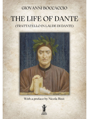 The life of Dante (Trattate...