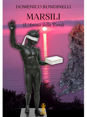 Marsili. L'anima della Terra