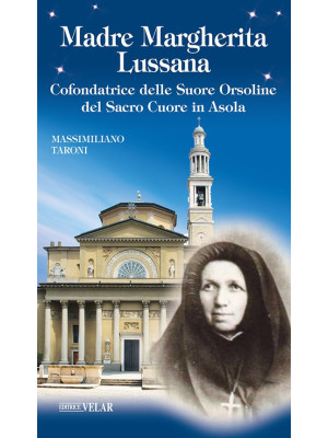 Madre Margherita Lussana. C...